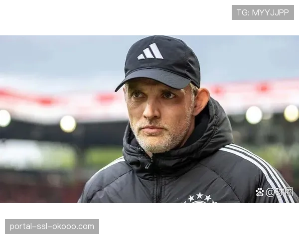 评论：尽管错失冠军，但拜仁管理层表示将对图赫尔保持耐心